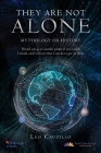 They Are Not Alone: Mythology or History Cover Image