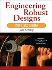 Engineering Robust Designs with Six SIGMA Cover Image