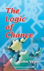 The Logic of Chance (Dover Books on Mathematics) Cover Image