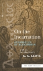 On the Incarnation (Sea Harp Timeless series) By Athanasius of Alexandria, C. S. Lewis (Introduction by) Cover Image