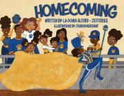 Homecoming By La-Donia Alford-Jefferies, J'Aaron Merhcant (Illustrator) Cover Image