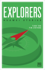 Explorers: Huawei Stories By Tian Tao (Editor), Yin Zhifeng (Editor) Cover Image