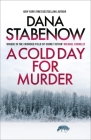 A Cold Day for Murder (A Kate Shugak Investigation #1) By Dana Stabenow Cover Image