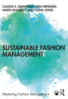 Sustainable Fashion Management By Claudia E. Henninger, Kirsi Niinimäki, Celina Jones Cover Image