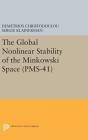 The Global Nonlinear Stability of the Minkowski Space (Pms-41) By Demetrios Christodoulou, Sergiu Klainerman Cover Image