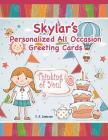 Skylar's Personalized All Occasion Greeting Cards Cover Image