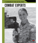 Combat Experts: Volume 1 By J. P. Miller Cover Image