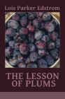 The Lesson of Plums Cover Image
