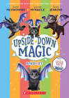 Upside-Down Magic Box Set (Books 1-5) By Emily Jenkins, Lauren Myracle, Sarah Mlynowski Cover Image