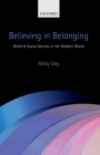 Believing in Belonging: Belief and Social Identity in the Modern World Cover Image