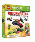 Lego Ninjago: Fight the Power of the Snakes Brickmaster By DK Publishing Cover Image