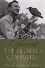 Exploring the Big Bend Country By Peter Koch, June Cooper Price Cover Image