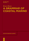 A Grammar of Coastal Marind (Mouton Grammar Library [Mgl] #87) Cover Image