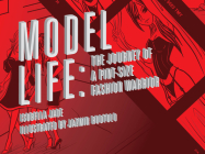 Model Life: The Journey of a Pint-Size Fashion Warrior By Isobella Jade (Text by), Jazmin Ruotolo (Illustrator) Cover Image