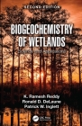 Biogeochemistry of Wetlands: Science and Applications By K. Ramesh Reddy, Ronald D. Delaune, Patrick W. Inglett Cover Image