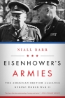 Eisenhower's Armies By Niall Barr Cover Image