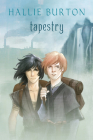 Tapestry By Hallie Burton Cover Image