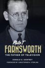 Philo T Farnsworth By Donald Godfrey Cover Image