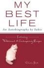 My Best Life: An Autobiography by Sakie By Valerie Hart Cover Image