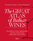 The Great Atlas of Italian Wines By Alessandro Avataneo, Vittorio Manganelli Cover Image