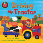 Driving My Tractor (Barefoot Singalongs) By Jan Dobbins, David Sim (Illustrator), SteveSongs (Performed by) Cover Image