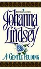 A Gentle Feuding By Johanna Lindsey Cover Image