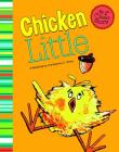 Chicken Little (My First Classic Story) By Kyle Hermanson (Illustrator), Christianne C. Jones Cover Image