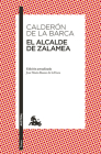 El Alcalde de Zalamea / The Mayor of Zalamea By Pedro Calderaon De La Barca Cover Image