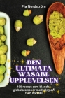 Den Ultimata Wasabi-Upplevelsen Cover Image