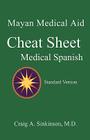 Medical Spanish: A Cheat Sheet Cover Image