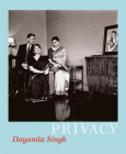 Dayanita Singh: Privacy By Dayanita Singh (Photographer) Cover Image