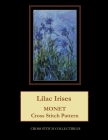 Lilac Irises: Monet cross stitch pattern By Kathleen George, Cross Stitch Collectibles Cover Image