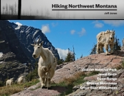 Hiking Northwest Montana By Jeff Jones Cover Image