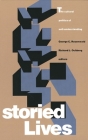 Storied Lives: The Cultural Politics of Self-Understanding Cover Image