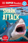 DK Super Readers Level 4 Shark Attack By DK Cover Image