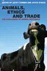 Animals, Ethics and Trade: The Challenge of Animal Sentience Cover Image