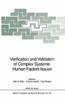 Verification and Validation of Complex Systems: Human Factors Issues (NATO Asi Subseries F: #110) Cover Image