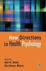 New Directions in Health Psychology By Ajit K. Dalal (Editor), Girishwar Misra (Editor) Cover Image