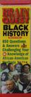 Brain Quest Black History By Barbara C. Ellis, Chris Welles Feder Cover Image
