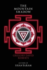 The Mountain Shadow By Gregory David Roberts Cover Image
