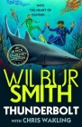 Thunderbolt (A Jack Courtney Adventure #2) By Wilbur Smith Cover Image