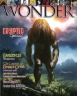 WONDER Magazine - 14 - Cryptid Special: the children's magazine for grown-ups By Mike Bogue (Contribution by), Bill Van Ryn (Contribution by), John W. Morehead (Contribution by) Cover Image