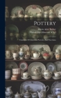 Pottery: Catalogue Of American Potteries And Porcelains Cover Image