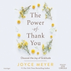 The Power of Thank You: Discover the Joy of Gratitude Cover Image