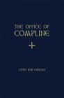 The Office of Compline By Samuel F. Weber Cover Image