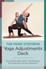 The Mark Stephens Yoga Adjustments Deck By Mark Stephens Cover Image