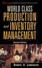 World Class Production and Inventory Management (Oliver Wight Companies #5) Cover Image