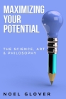 The science, art and philosophy of making the most of what you've got By Noel Glover Cover Image