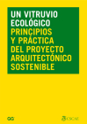Un vitruvio ecológico: Principios y práctica del proyecto arquitectónico sostenible Cover Image