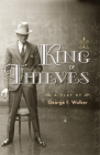 King of Thieves By George F. Walker Cover Image